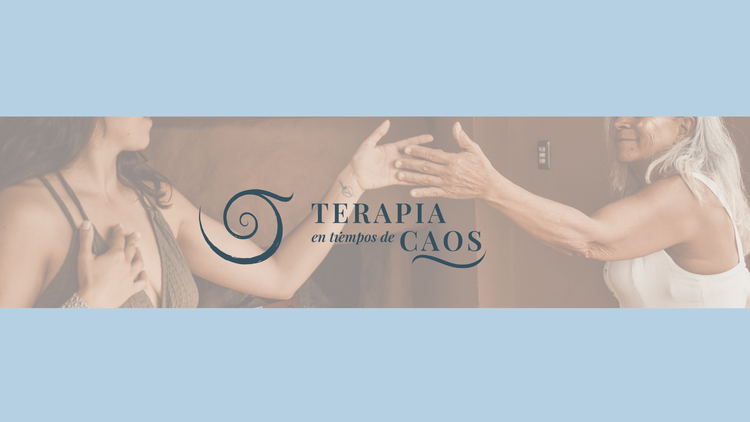 Terapia en Tiempos de Caos - Psicóloga Clínica Pontificia Universidad Católica de Chile, Consteladora Familiar, Danza Terapeuta y Resolución Traumática