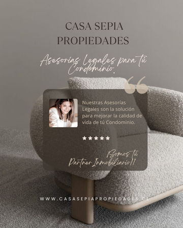 Casa Sepia Propiedades - Asesorías Legales para Condominios