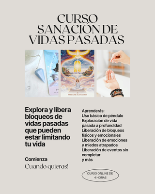Curso Grabado Sanación de Vidas Pasadas con péndulo