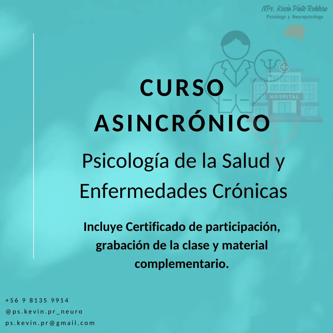 Curso Asincrónico: Psicología de la Salud y Enfermedades Crónicas.