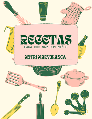 Recetas para cocinar  con niños