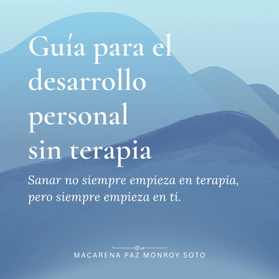 Guía para el desarrollo personal sin terapia