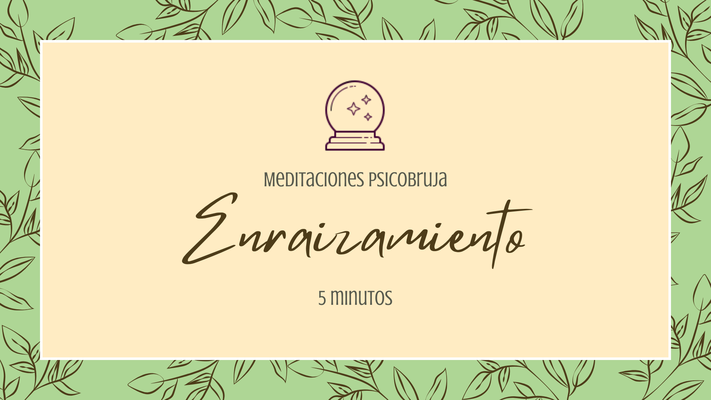 Meditación Enraizamiento