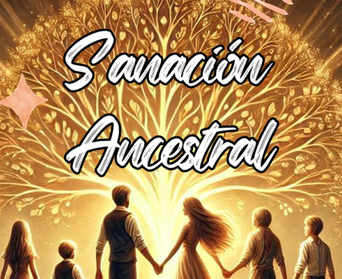 Sanación ancestral