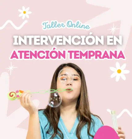 Intervención en Atención Temprana