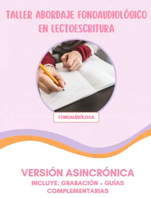Abordaje Fonoaudiológico en Lectoescritura 