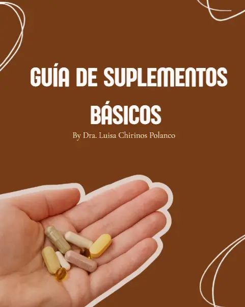 GUÍA DE SUPLEMENTOS BÁSICOS (basado en evidencia)