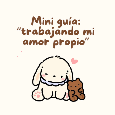 Mini guía: amor propio