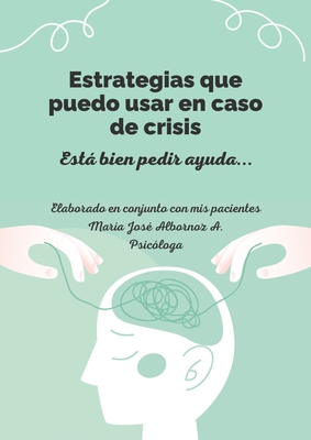 Estrategias que puedo usar en Caso de Crisis