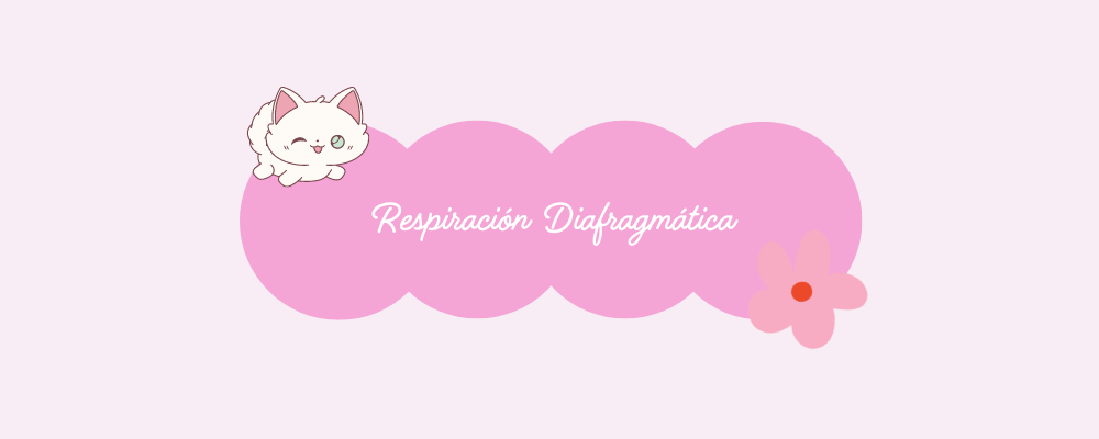 Respiración Diafragmática