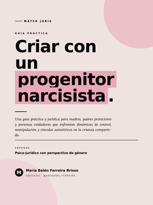 guia "coparentar" con narcisistas