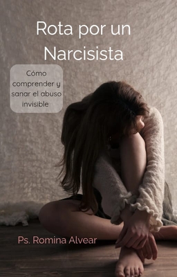 Rota por un narcisista