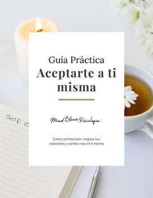 Guía Práctica Aceptarte a ti misma