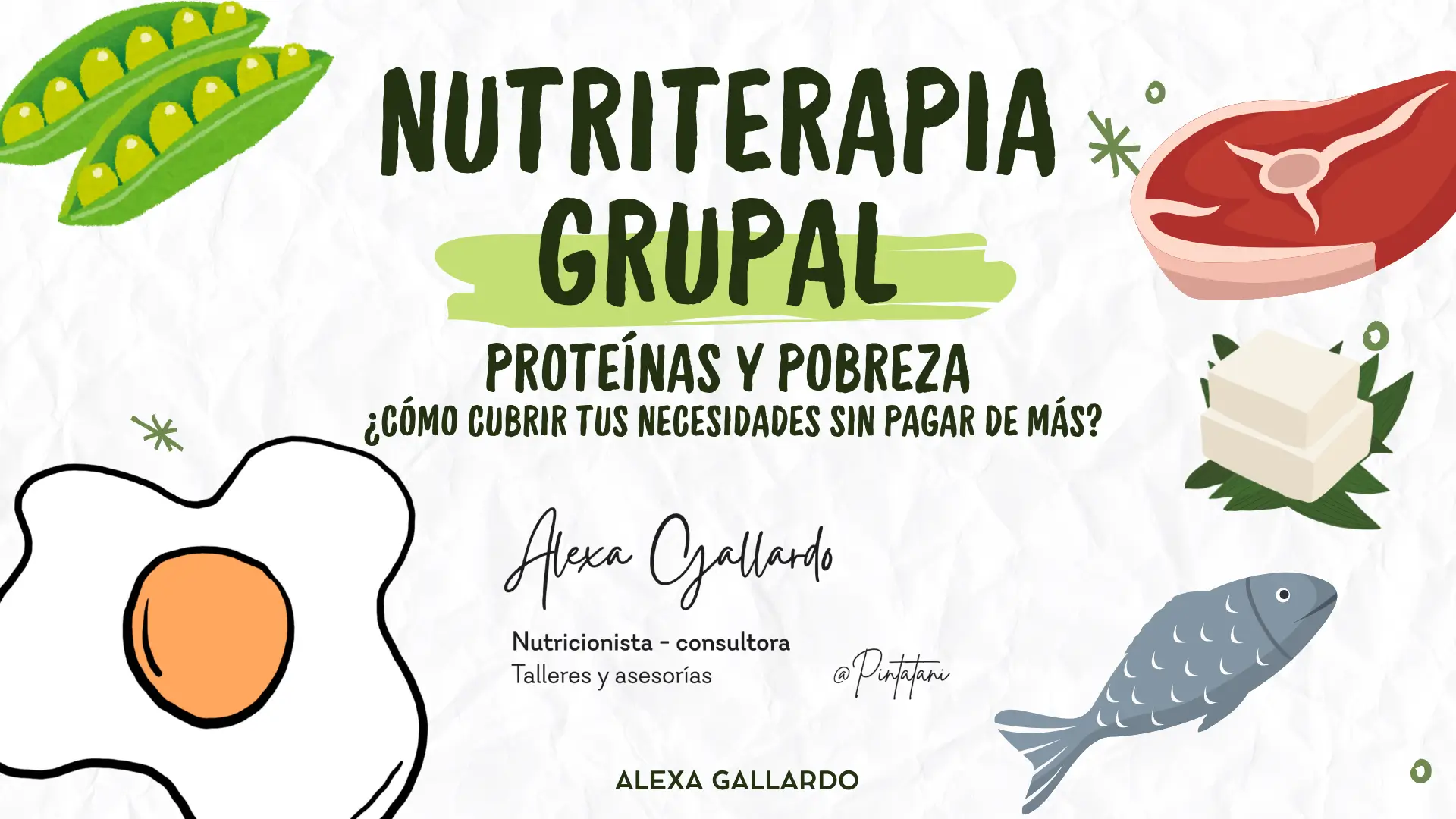 CLASE GRABADA: PROTEÍNAS Y POBREZA - NUTRITERAPIA GRUPAL