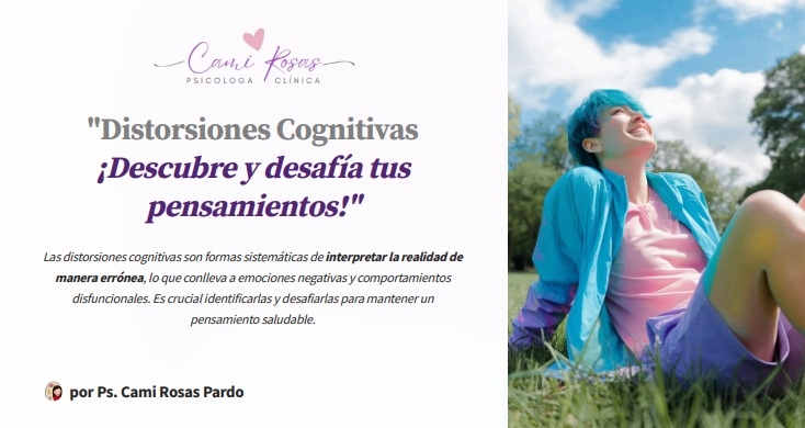 "Distorsiones Cognitivas ¡Descubre y desafía tus pensamientos!"