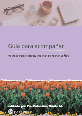 Guía para acompañar tus reflexiones de fin de año