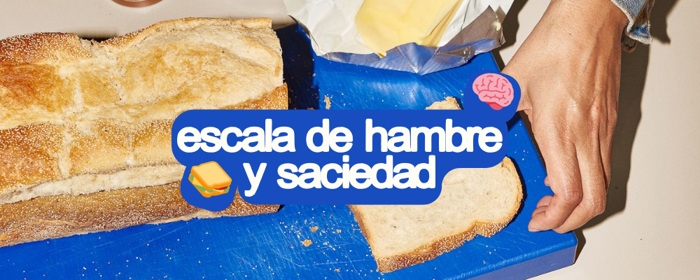 Escala de Hambre y Saciedad