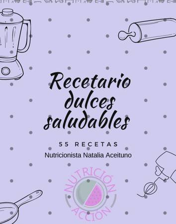 Recetario 55 preparaciones dulces