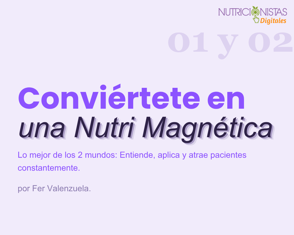 Nutri Magnética: La formación que transforma seguidores en pacientes reales