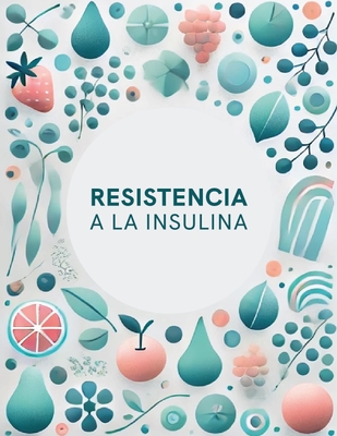 Ebook Resistencia a la insulina - Gratuito