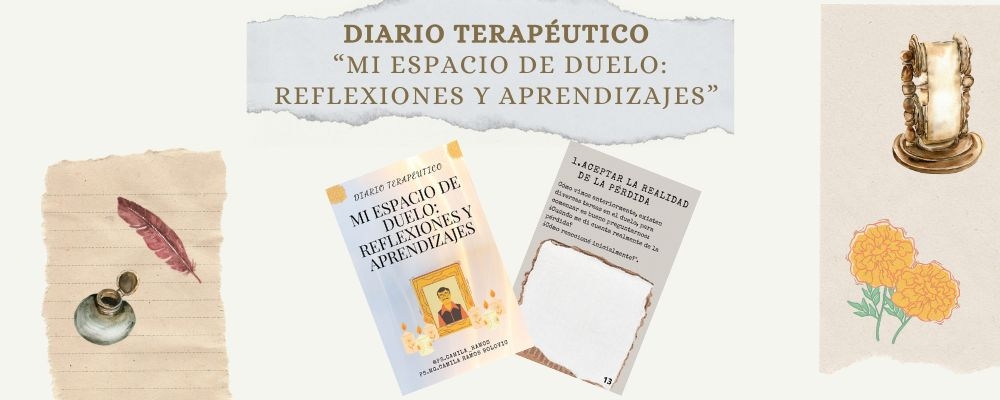 Diario Terapéutico "Mi Espacio de Duelo: Reflexiones y Aprendizajes" 🌹