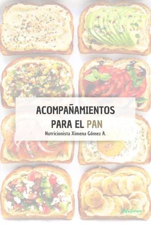 Recetario - Acompañamiento para el Pan
