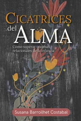 Pack Libro Cicatrices del Alma. En papel y digital