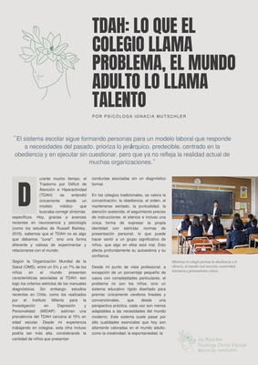 TDAH: Lo que el colegio llama problema, el mundo adulto lo llama talento