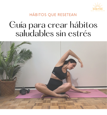 GRATIS: Guía para mejorar relación con la comida y crear hábitos saludables
