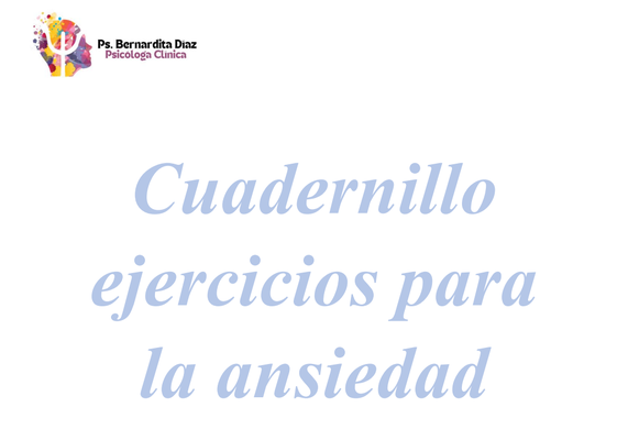 Cuadernillo de ejercicios y técnicas para reducir la ansiedad