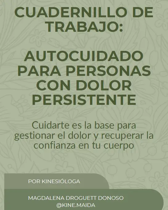 Cuadernillo de trabajo: Autocuidado para personas con dolor persistente