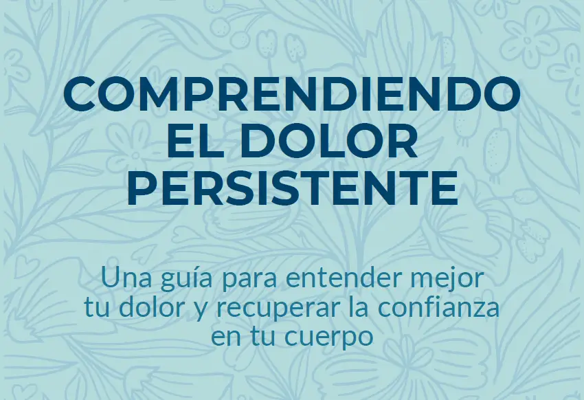 (Actualización) E-Book Comprendiendo el dolor persistente
