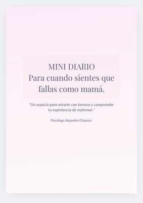 Mini Diario Maternal para cuando sientes que fallas