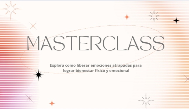 Masterclass liberación de emociones atrapadas