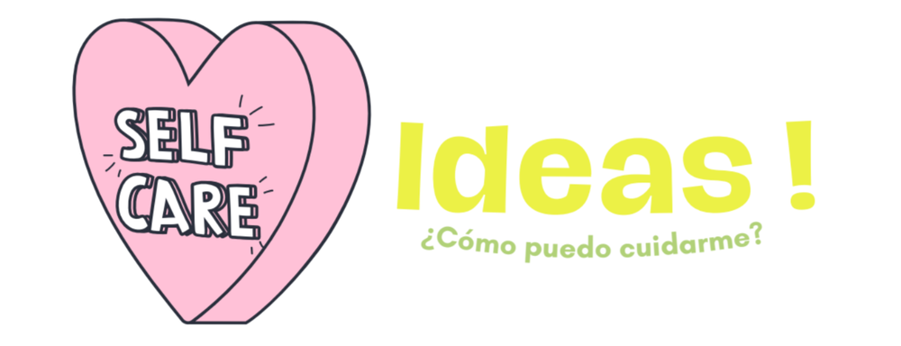 Ejercicios chidos de Self-Care!