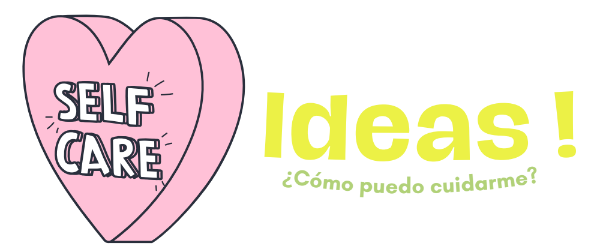 Self-care ideas