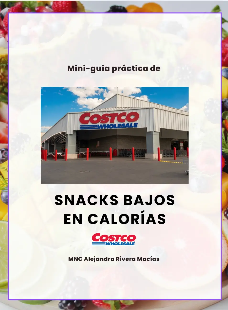 Mini guía de snacks bajos en calorías de Costco