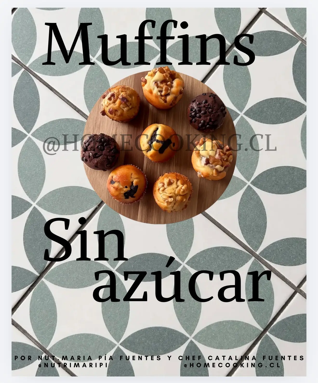 MUFFINS SIN AZUCAR 1 (e-book + paso a paso)