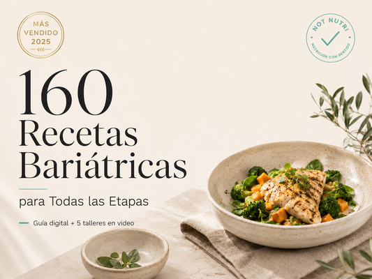 160 Recetas Bariátricas para TODAS LAS ETAPAS – 3ª Edición Interactiva