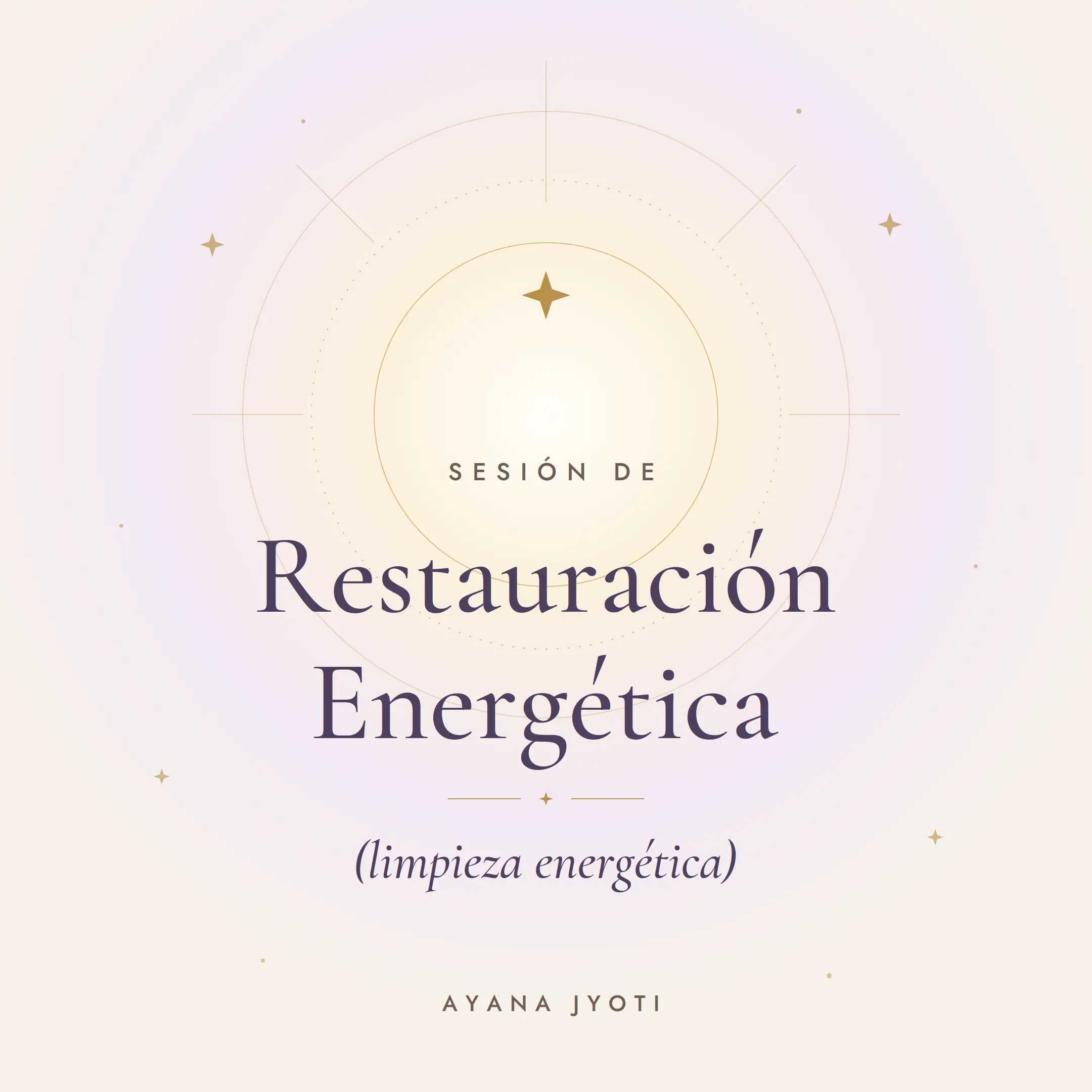 SESIÓN DE RESTAURACIÓN ENERGÉTICA