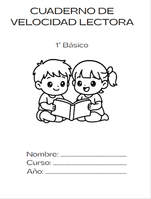 Cuaderno de Velocidad Lectora 1° Básico