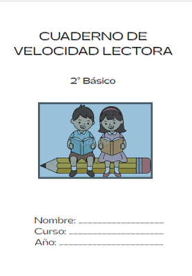 Cuaderno de Velocidad Lectora 2° Básico