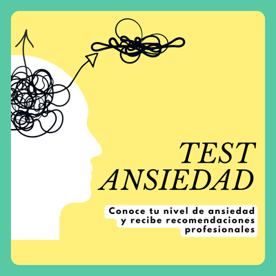 Evaluemos tu nivel de Ansiedad.