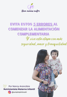 EVITA ESTOS 5 errores AL COMENZAR LA ALIMENTACIÓN COMPLEMENTARIA