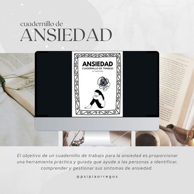 ANSIEDAD: Cuadernillo de trabajo