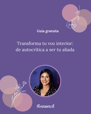 Transforma tu voz interior: de autocrítica a ser tu aliada