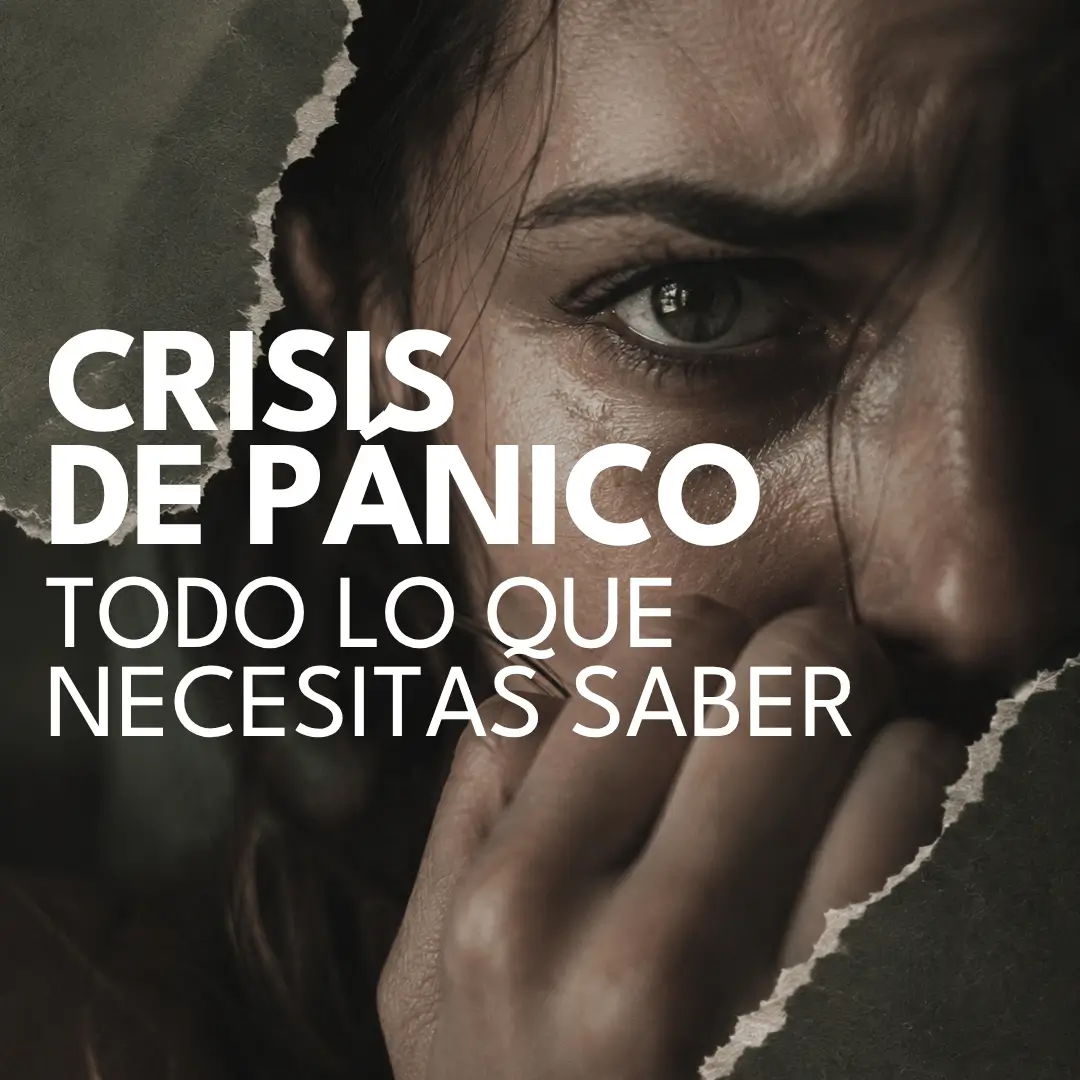 Crisis de pánico: guía para entenderlas