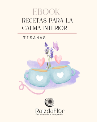 Recetas para la calma interior (TISANAS)