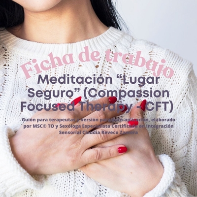 Ficha CFT "Meditación Lugar Seguro"