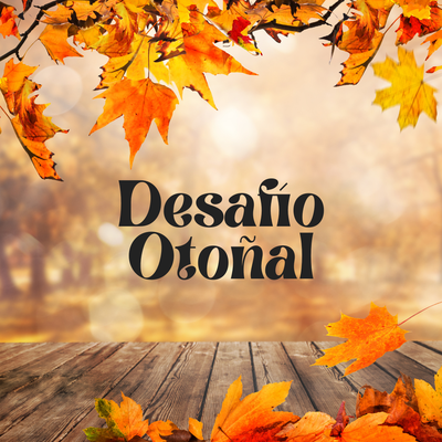 Desafío otoñal: ir hacia adentro